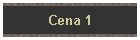 Cena 1