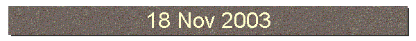 18 Nov 2003